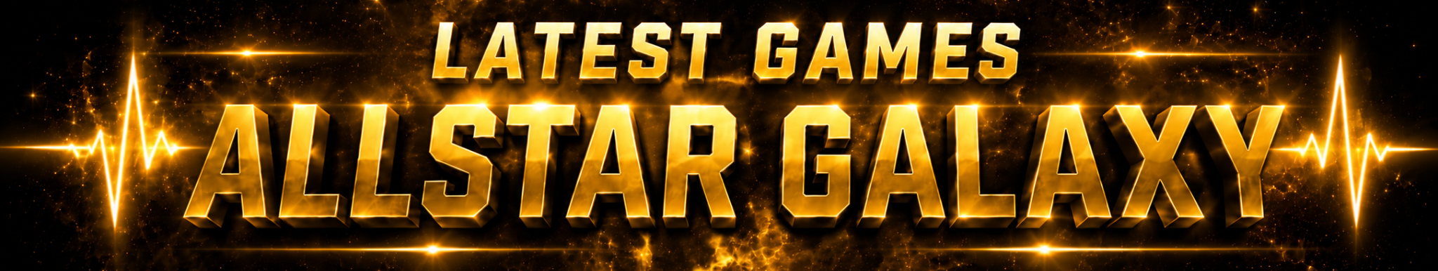 Latest Games — Allstar Galaxy